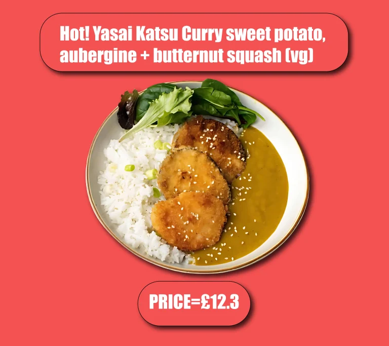 Hot! Yasai Katsu Curry |sweet potato, aubergine+butternut squash (VG)